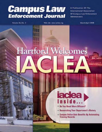 March/April 2008 Campus Law Enforcement Journal - IACLEA