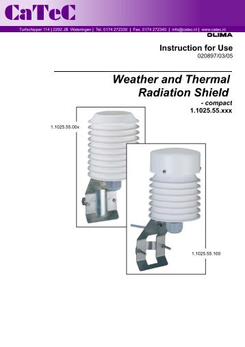 Weather and Thermal Radiation Shield