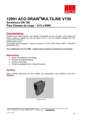 12991 ACO DRAIN Â® MULTILINE V150 Sumidouro ... - lusitana aco