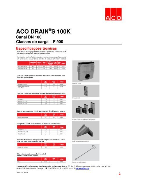 ACO DRAIN Â® S 100K Canal DN 100 Classes de carga - lusitana aco