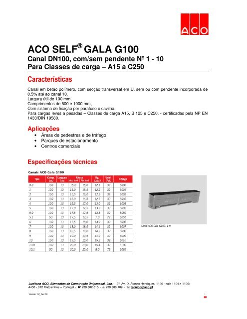 ACO SELF Â® GALA G100 Canal DN100, com/sem ... - lusitana aco