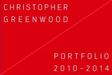 CHRISTOPHER GREENWOOD PORTFOLIO 2010-2014