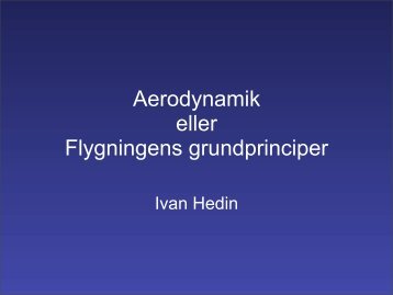 Aerodynamik eller Flygningens grundprinciper