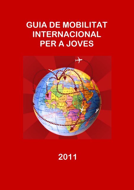 2011 guia de mobilitat internacional per a joves - Consell Comarcal ...