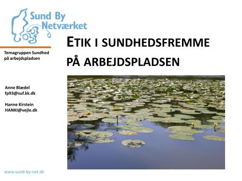 Etik i sundhedsfremme pÃ¥ arbejdspladsen