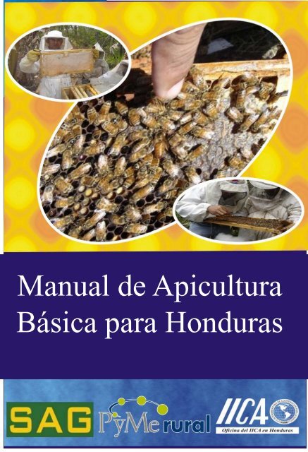 Manual de Apicultura BÃ¡sica para Honduras - Instituto ...