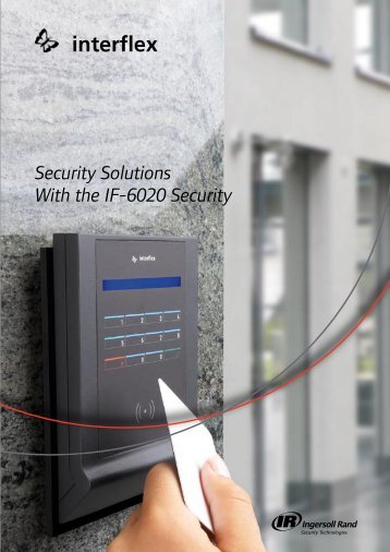 Security Solutions With the IF-6020 Security - Ingersoll Rand ...