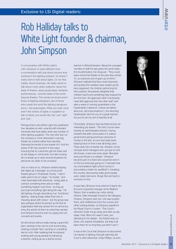 Rob Halliday talks to White Light founder & chairman, John Simpson