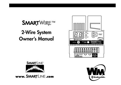 Weathermatic SmartWire 2-Wire Controller Owner's ... - Irrigation Direct