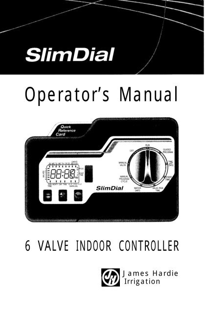 Hardie Slim-Dial Controller Owner's Manual - Irrigation Direct