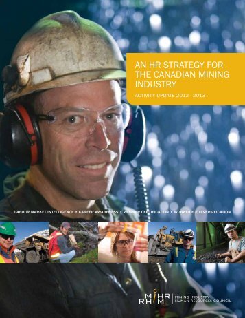 AN HR StRAtegy foR tHe cANAdiAN miNiNg iNduStRy - MiHR