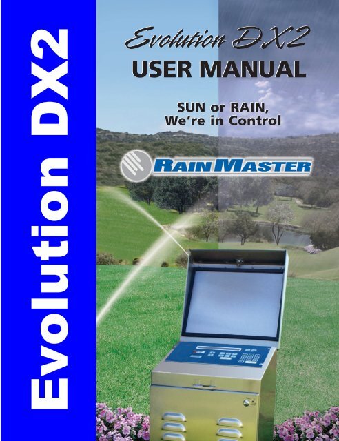 RainMaster Evolution DX2 Controller Owners Manual - Irrigation Direct