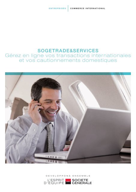 Sogetrade&Services - Import-Export Solutions - SociÃ©tÃ© GÃ©nÃ©rale