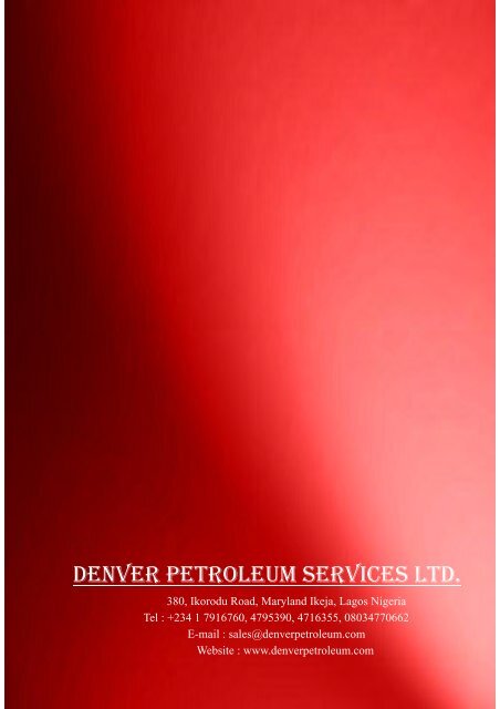 WHO WE ARE AND WHAT WE SELL - Denver Petroleum