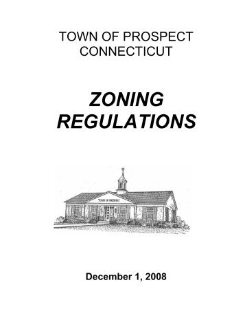 ZONING REGULATIONS - Town Of Prospect