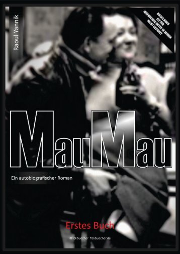 Mau-Mau [Prolog aus meinem autobiografischen Roman]