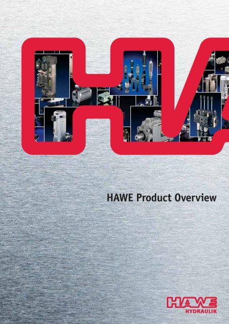 HAWE Product Overview - HAWE Hydraulics