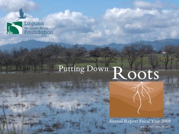 FY 2007-2008 Annual Report - Laguna de Santa Rosa Foundation