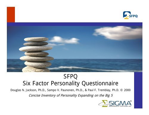 SFPQ Six Factor Personality Questionnaire - Sigma Assessment ...