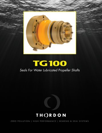 TG100 Seal Brochure (8½" x11") - Thordon Bearings