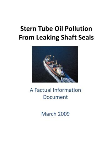 Stern Tube Oil Pollution From Leaking Shaft Seals - Thordon Bearings