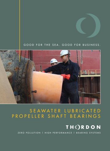 SEAWATER LUBRICATED PROPELLER ... - Thordon Bearings