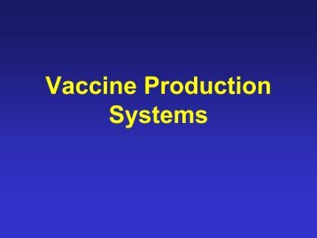 Vaccine Production Principles