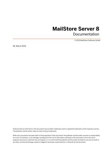 MailStore Server 8 - MailStore Help