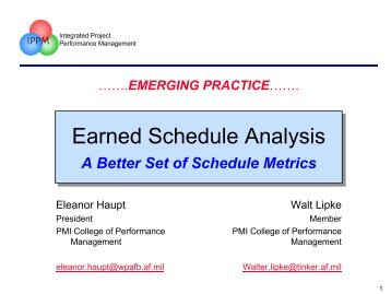 Earned Schedule Analysis, A Better Set of Schedule Metrics