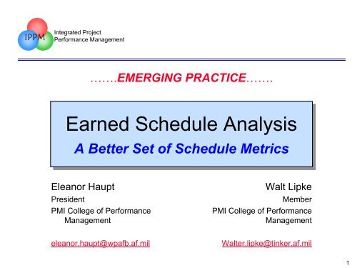 Earned Schedule Analysis, A Better Set of Schedule Metrics