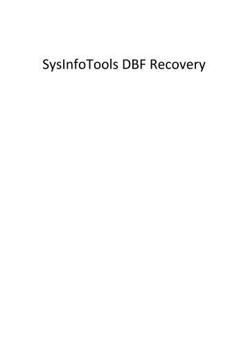 SysInfoTools DBF File Repair v2.0