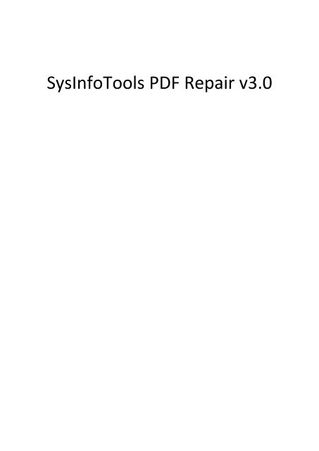 SysInfoTools PDF Repair v3.0