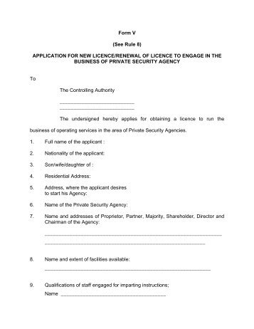 Form V (See Rule 8) APPLICATION FOR NEW LICENCE/RENEWAL ...