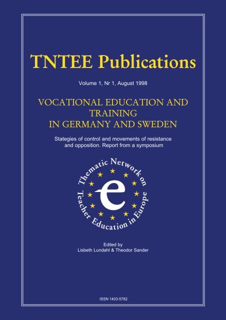 Vocational Education and Training in Germany and Sweden