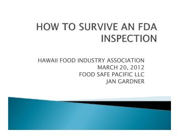 How To Survive an FDA Inspection - Hawaii Food Industry ...