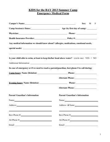 KIDS for the BAY 2013 Summer Camp Emergency Medical Form