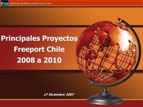 Principales Proyectos Freeport Chile 2008 a 2010 - Biblioteca