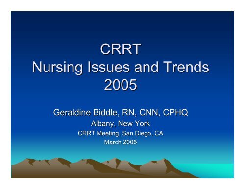 CRRT Nursing Issues and Trends 2005 - CRRT Online