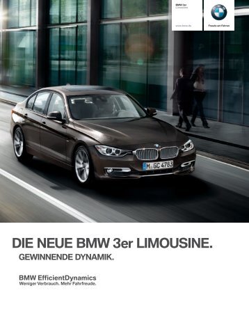 DIE NEUE BMW 3er LIMOUSINE. - Riller & Schnauck GmbH