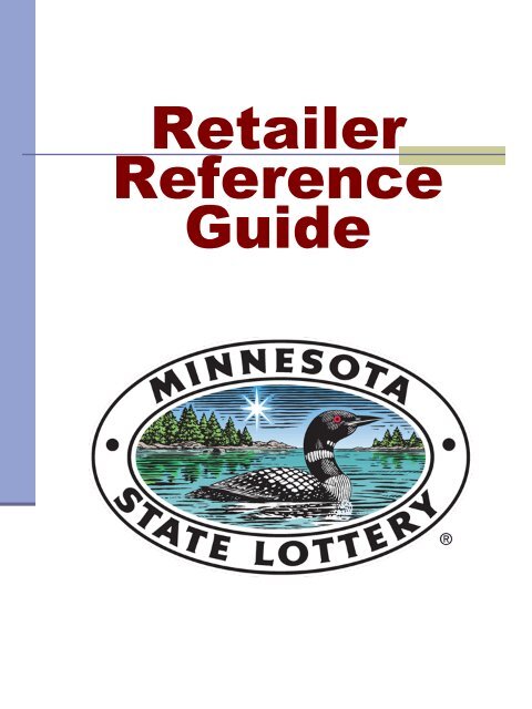 Retailer Reference Guide [PDF] - Minnesota State Lottery