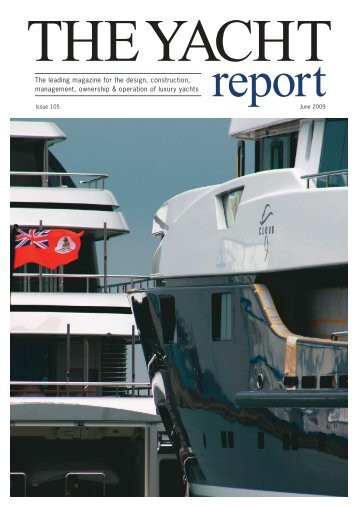 The Yacht Report - CMN Yacht Division