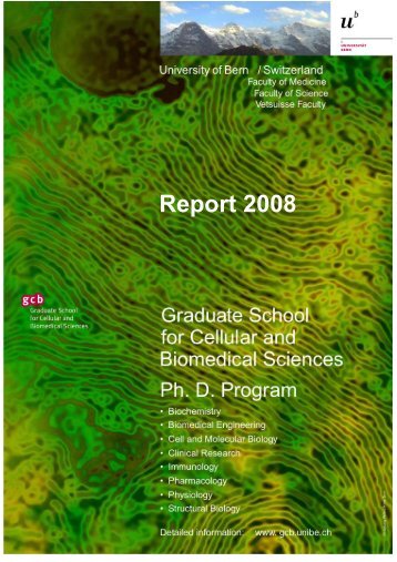 Report 2008 - Graduate School for Cellular and Biomedical Sciences