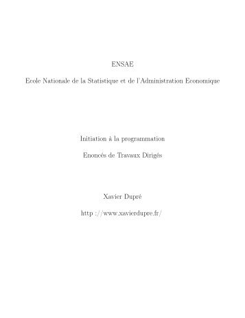 ENSAE Ecole Nationale de la Statistique et de l ... - xavierdupre.fr