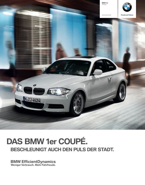 DAS BMW 1er COUPÉ. - BMW Nefzger