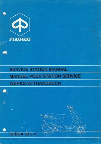 PIAGGIO SERVICE STATION MANUAL MANUEL ... - onetbsd.de