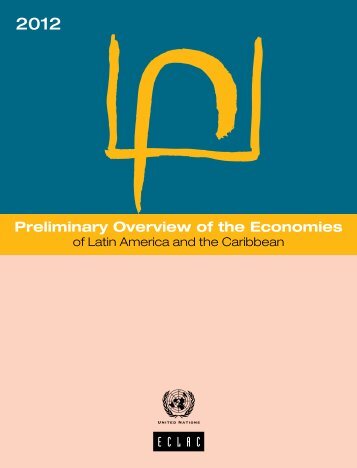 Preliminary Overview of the Economies of Latin America and the Caribbean 2012