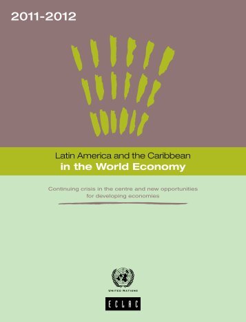 Latin America and the Caribbean in the World Economy 2012