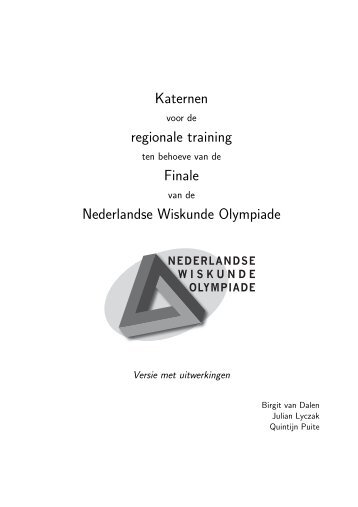 met uitwerkingen - Nederlandse Wiskunde Olympiade