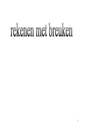 2 Rekenen met breuken - Wiskundetrainer.nl