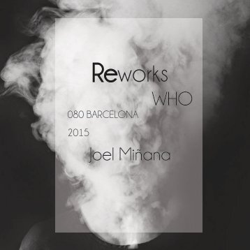 Reworks by Joel Miñana